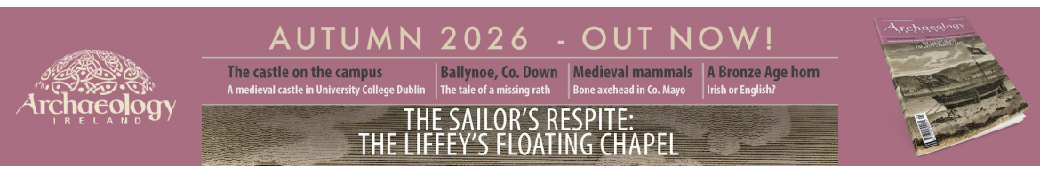 Archaeology Ireland Autumn 2026